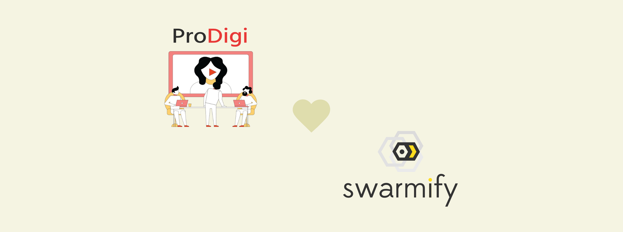 ProDigi loves Swarmify